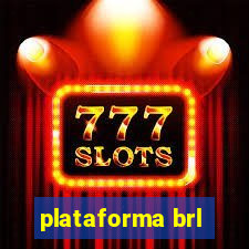 plataforma brl